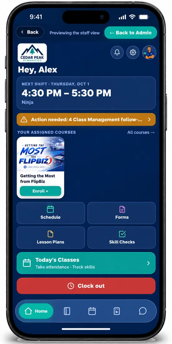 A staff member’s home: next shift, assigned courses, schedule, forms, lesson plans and clock out
